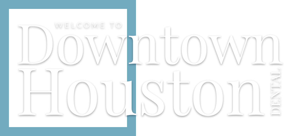 Welcome to Downtown Houston Dental banner